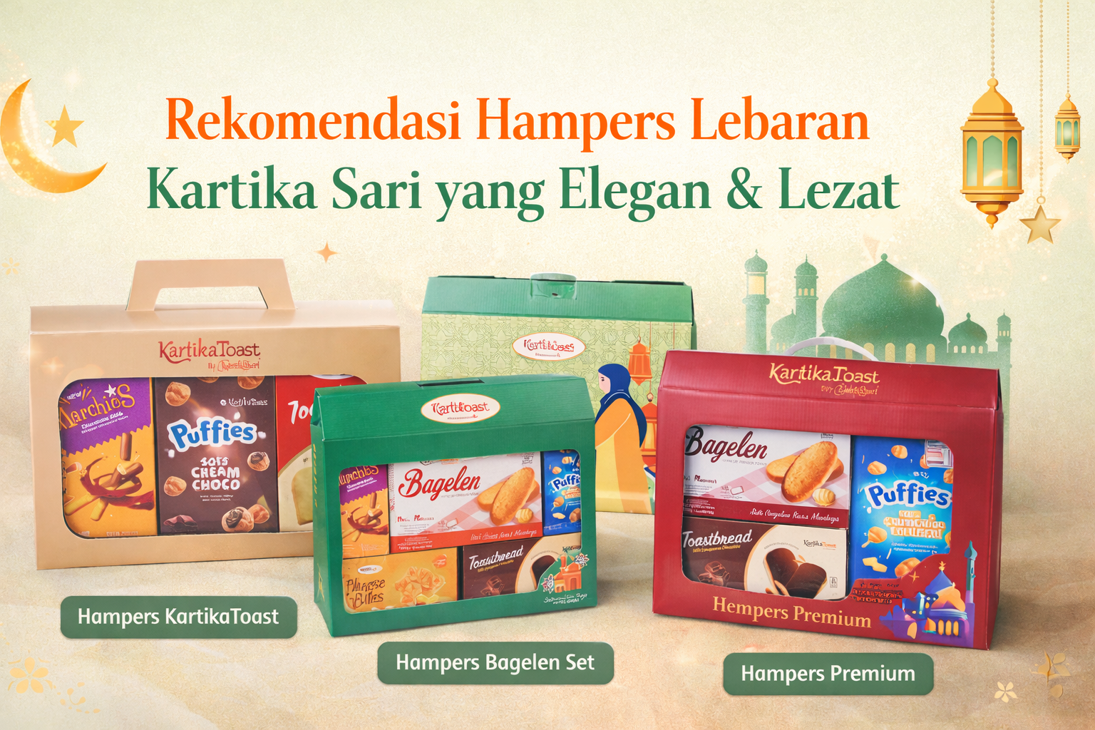 Nikmati Momen Lebaran Spesial dengan Hampers Kartika Toast yang Penuh Makna!